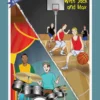 Image poster of teens playing basketball and learning how to play drums with instructor